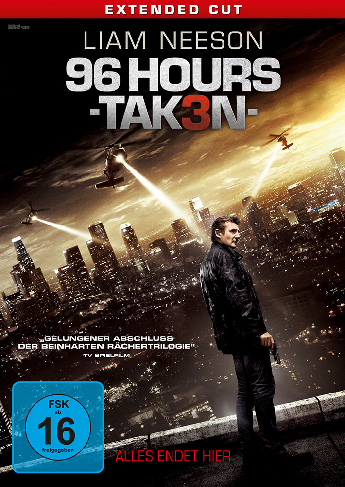 96 HOURS - TAKEN 3 - Extended Cut - Uncut