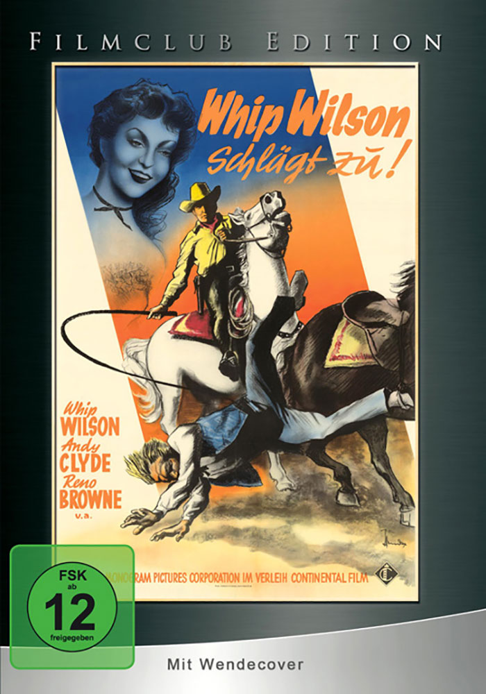 WHIP WILSON SCHLÄGT ZU (s/w) - Filmclub Edition Vol. 17