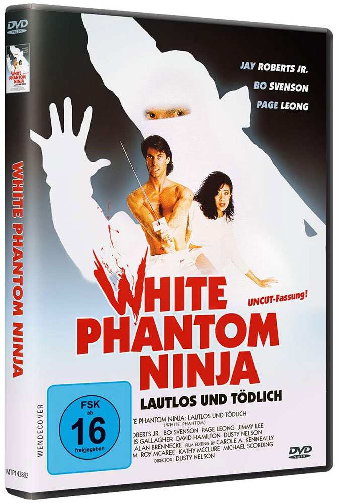 WHITE PHANTOM NINJA - LAUTLOS UND TÖDLICH - Uncut