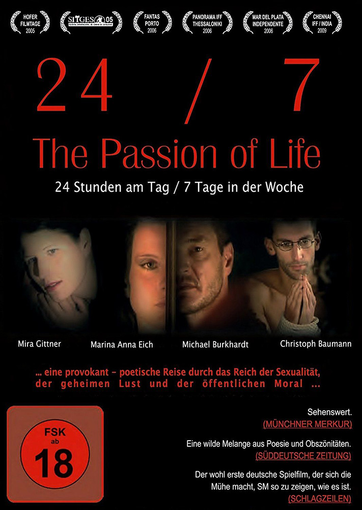 24/7 - THE PASSION OF LIFE