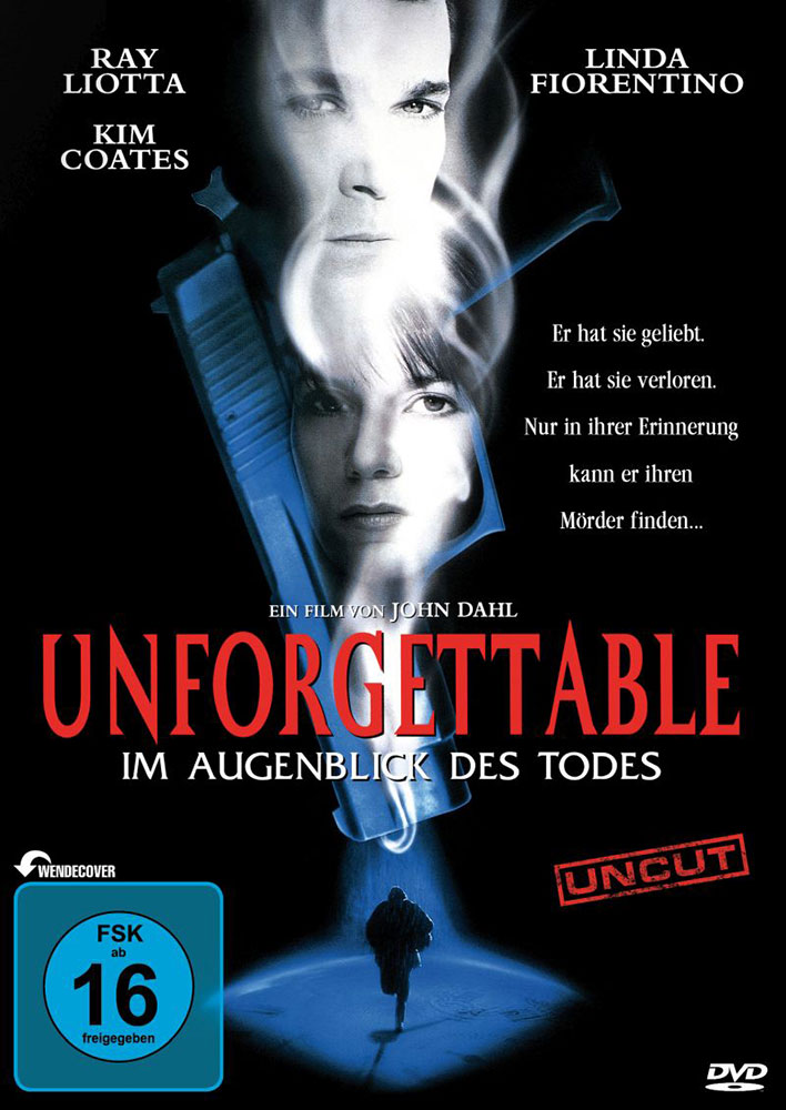 UNFORGETTABLE - IM AUGENBLICK DES TODES - Uncut