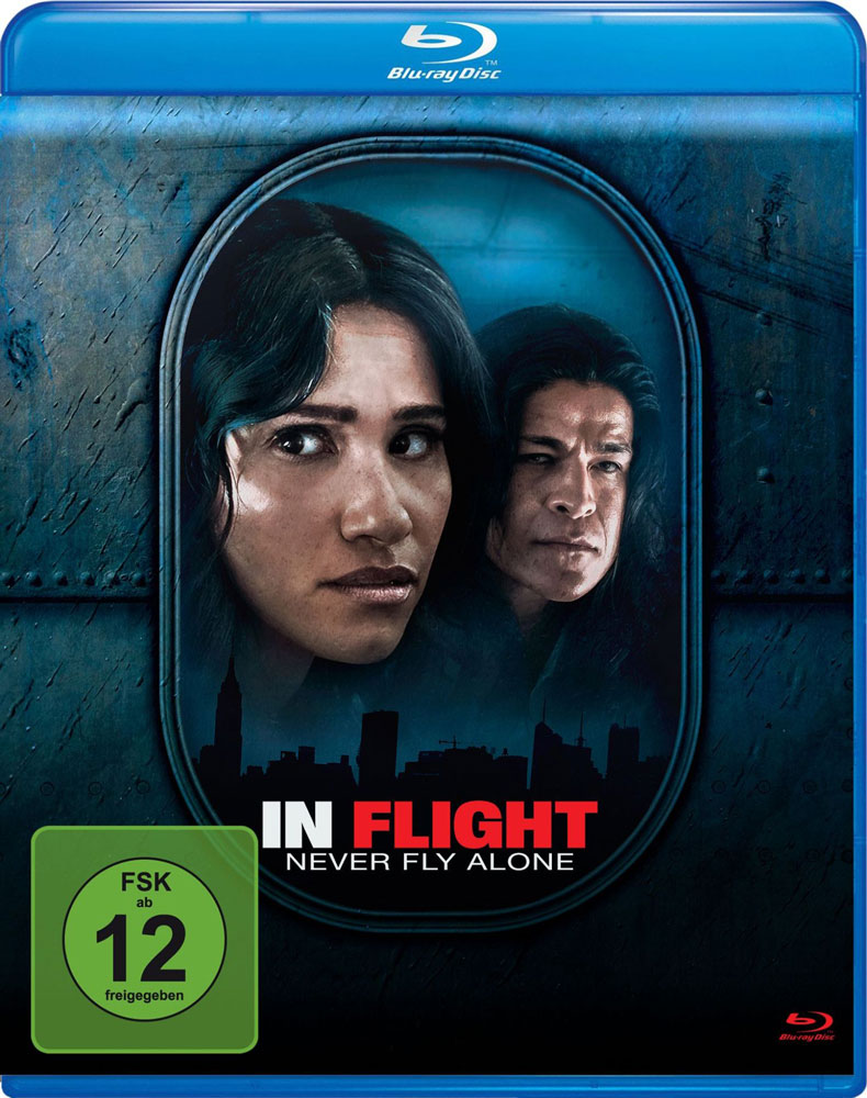 IN FLIGHT - NEVER FLY ALONE (Blu-Ray)