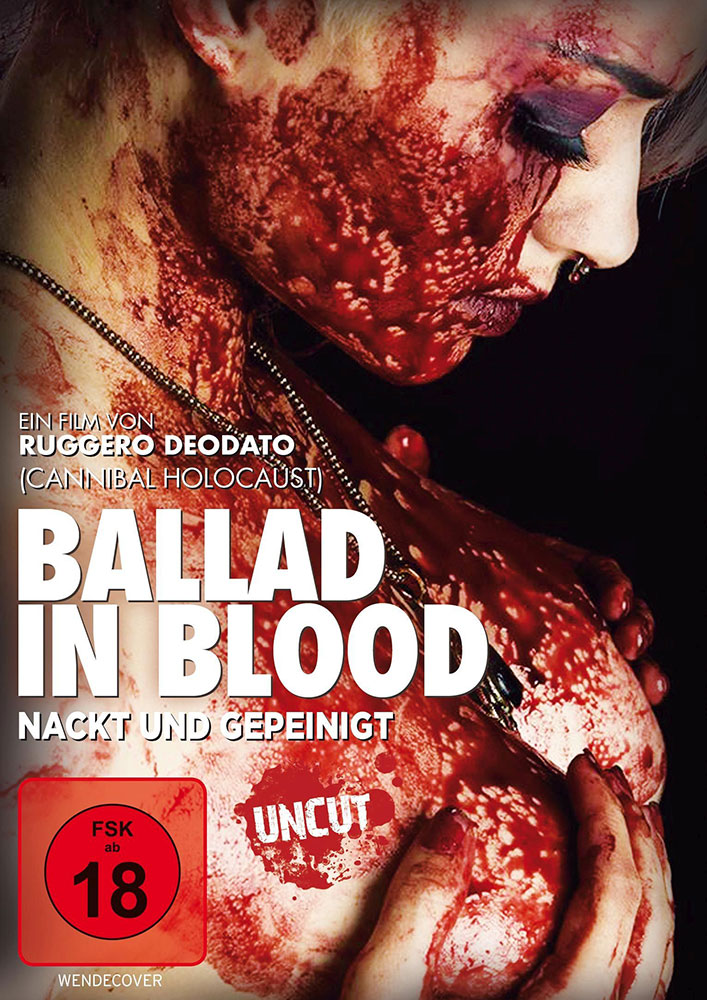 BALLAD IN BLOOD - NACKT UND GEPEINIGT - Uncut