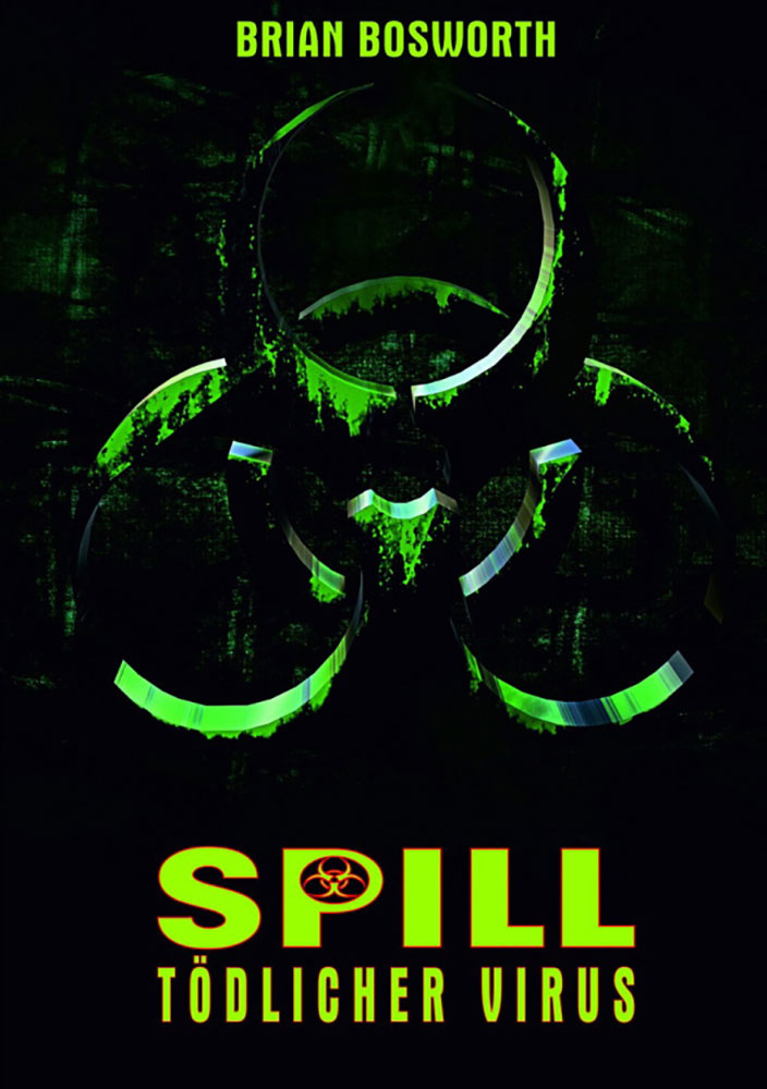 SPILL - TÖDLICHER VIRUS (Blu-Ray+DVD) - Cover C - Mediabook - Limited 110 Edition