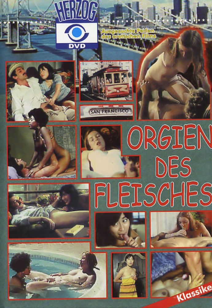 ORGIEN DES FLEISCHES