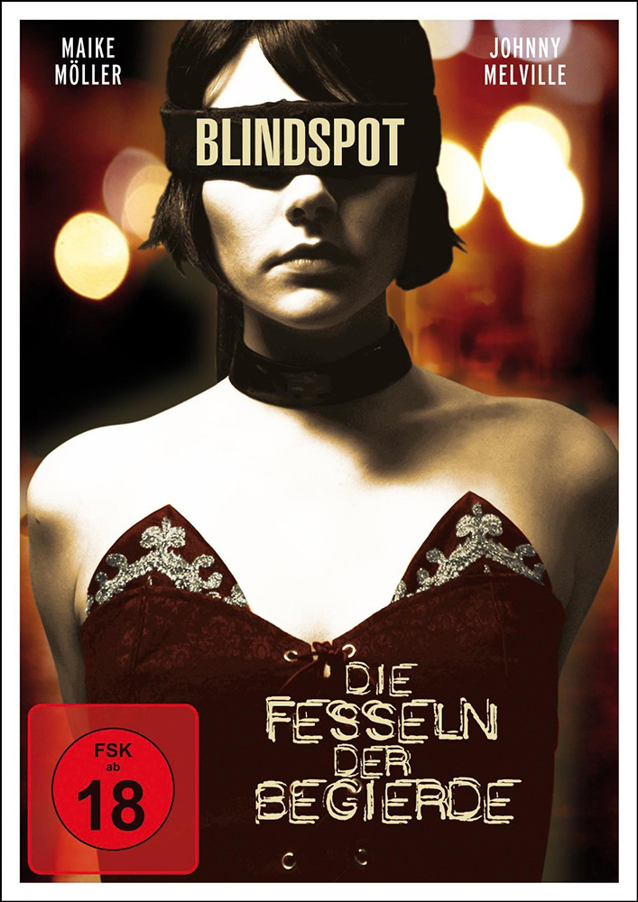 BLINDSPOT - DIE FESSELN DER BEGIERDE