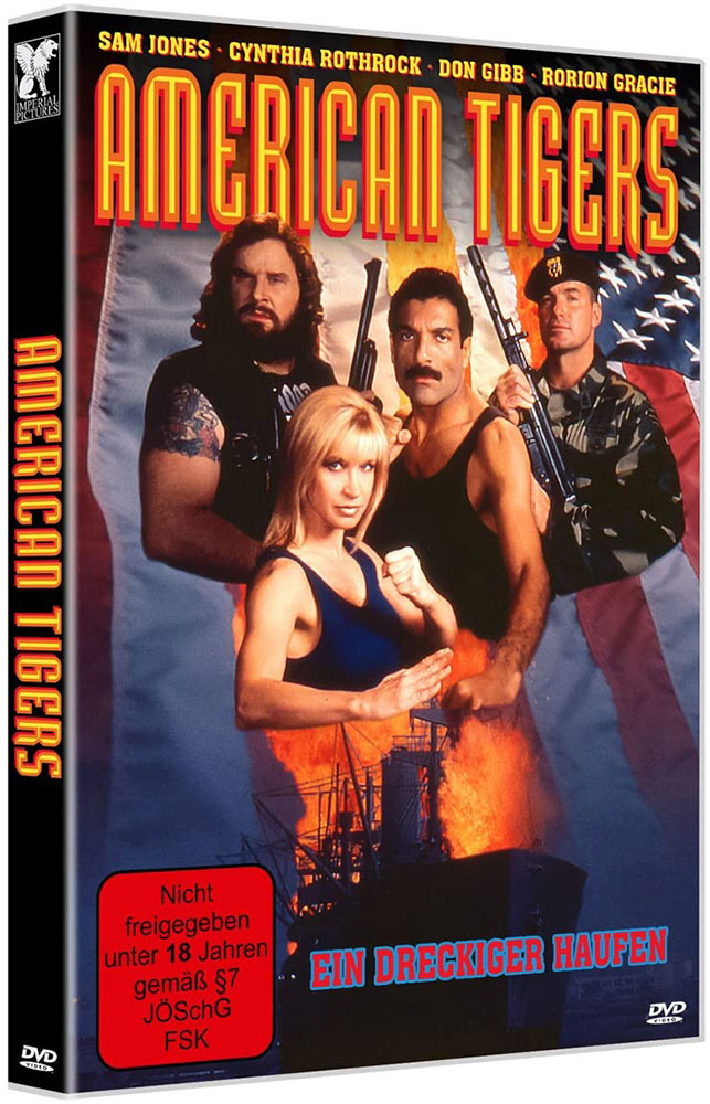 AMERICAN TIGERS - EIN DRECKIGER HAUFEN - Uncut - Cynthia Rothrock
