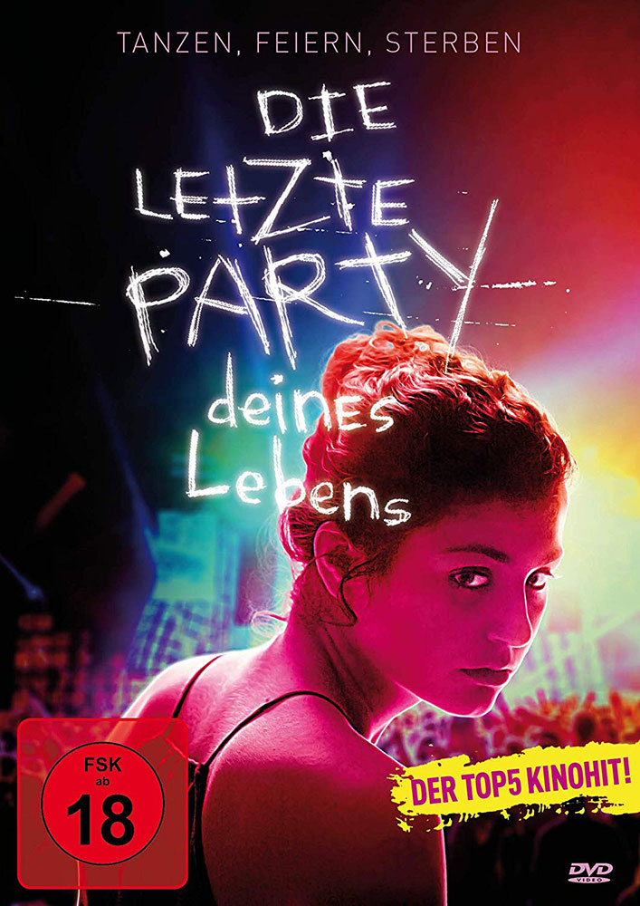LETZTE PARTY DEINES LEBENS, DIE