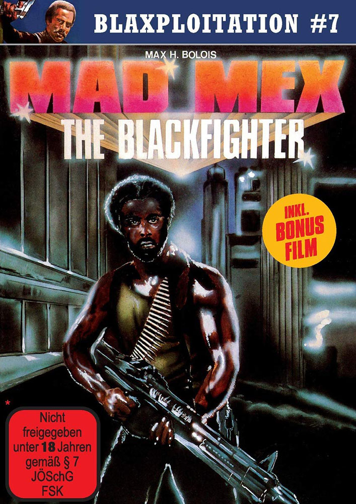 MAD MEX - THE BLACKFIGHTER (Bonusfilm: The Black Platoon) - Limited 1000 Edition