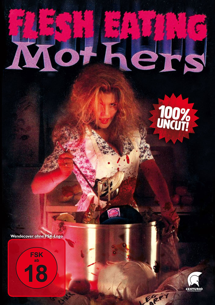 FLESH EATING MOTHERS - Uncut