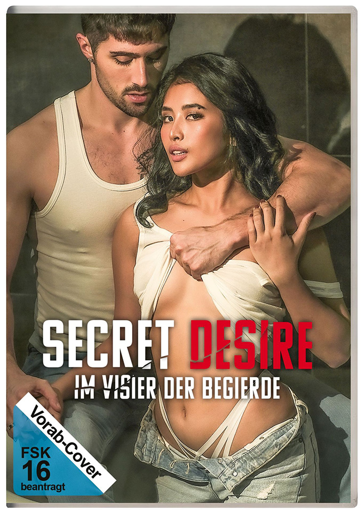 SECRET DESIRE: IM VISIER DER BEGIERDE