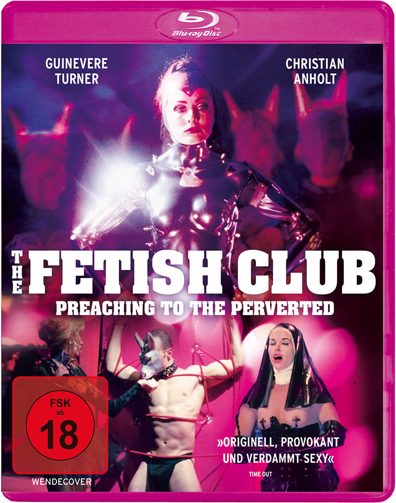 FETISH CLUB, THE - PREACHING TO THE PERVERTED (Blu-Ray)