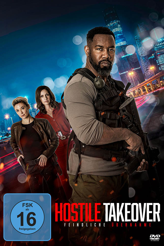 HOSTILE TAKEOVER - FEINDLICHE ÜBERNAHME