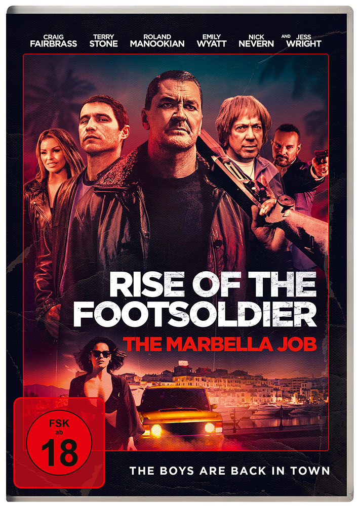 RISE OF THE FOOTSOLDIER - THE MARBELLA JOB - Uncut