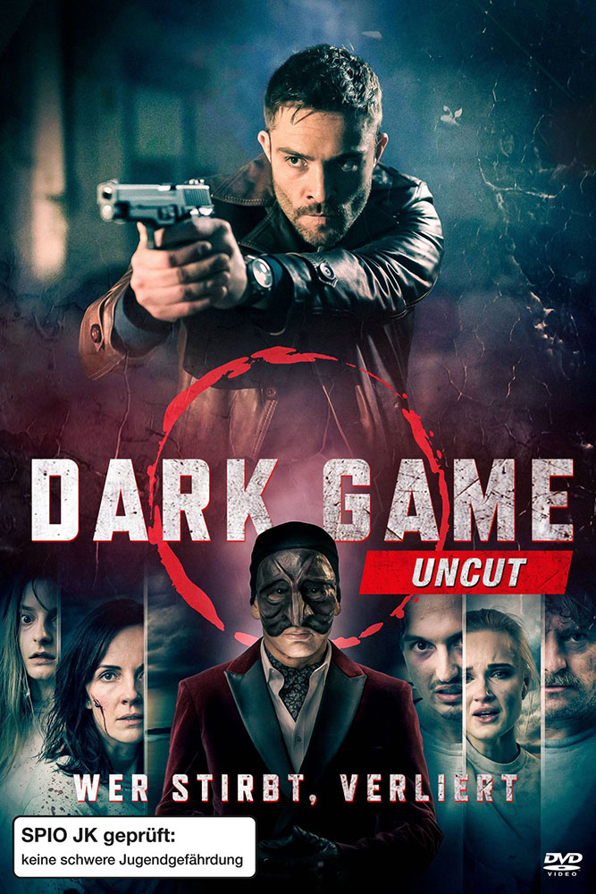 DARK GAME - WER STIRBT, VERLIERT