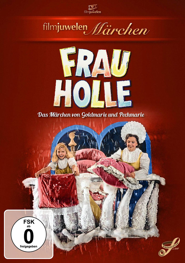 FRAU HOLLE - DAS MÄRCHEN VON GOLDMARIE UND PECHMARIE