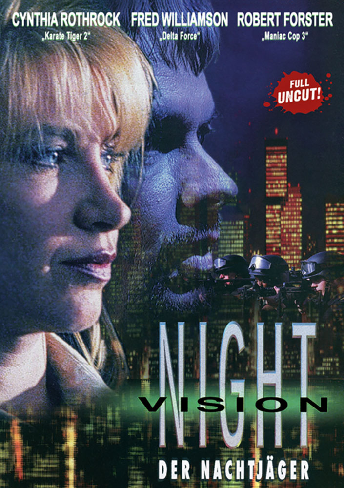NIGHT VISION - DER NACHTJÄGER - Cynthia Rothrock - Uncut