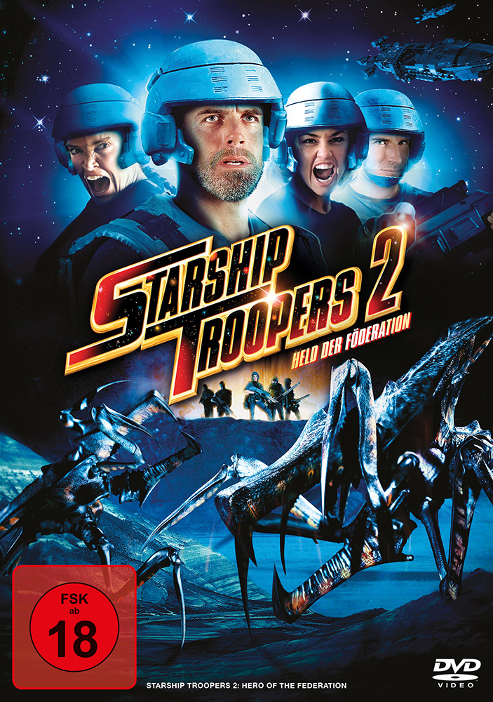 STARSHIP TROOPERS 2 - HELD DER FÖDERATION - Uncut