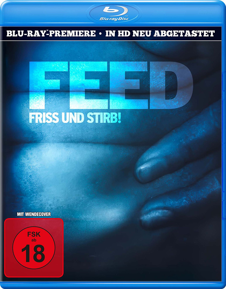 FEED - FRISS UND STIRB (Blu-Ray)