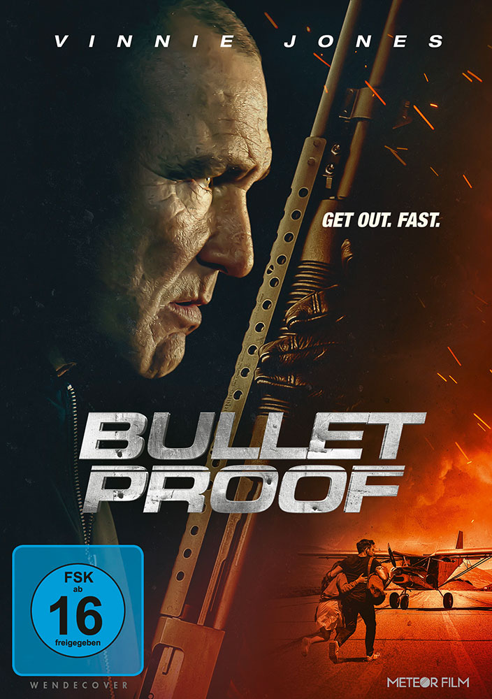 BULLET PROOF - GET OUT. FAST.