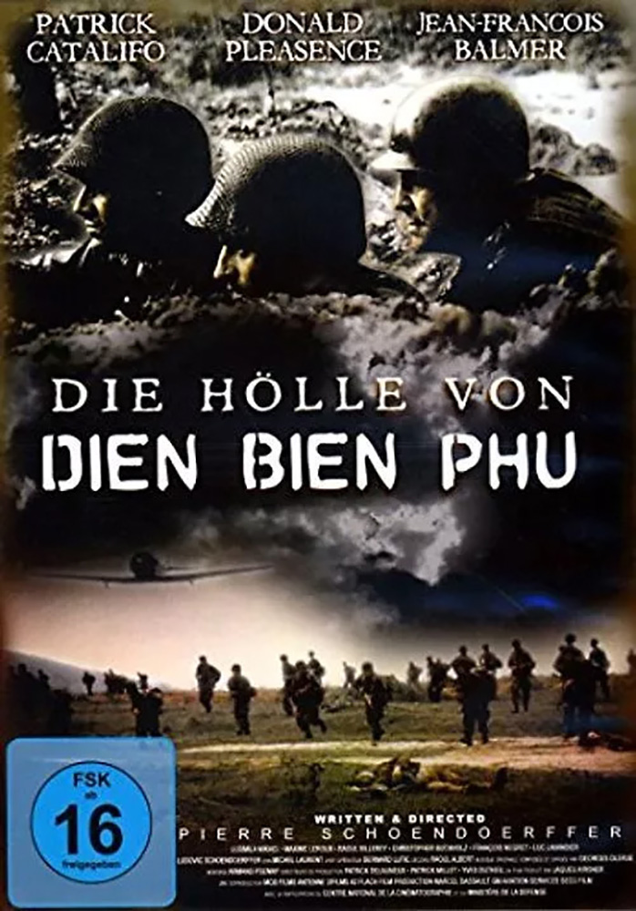 HÖLLE VON DIEN BIEN PHU, DIE