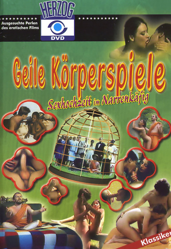 GEILE KÖRPERSPIELE - SEXHOCHZEIT IM NARRENKÄFIG
