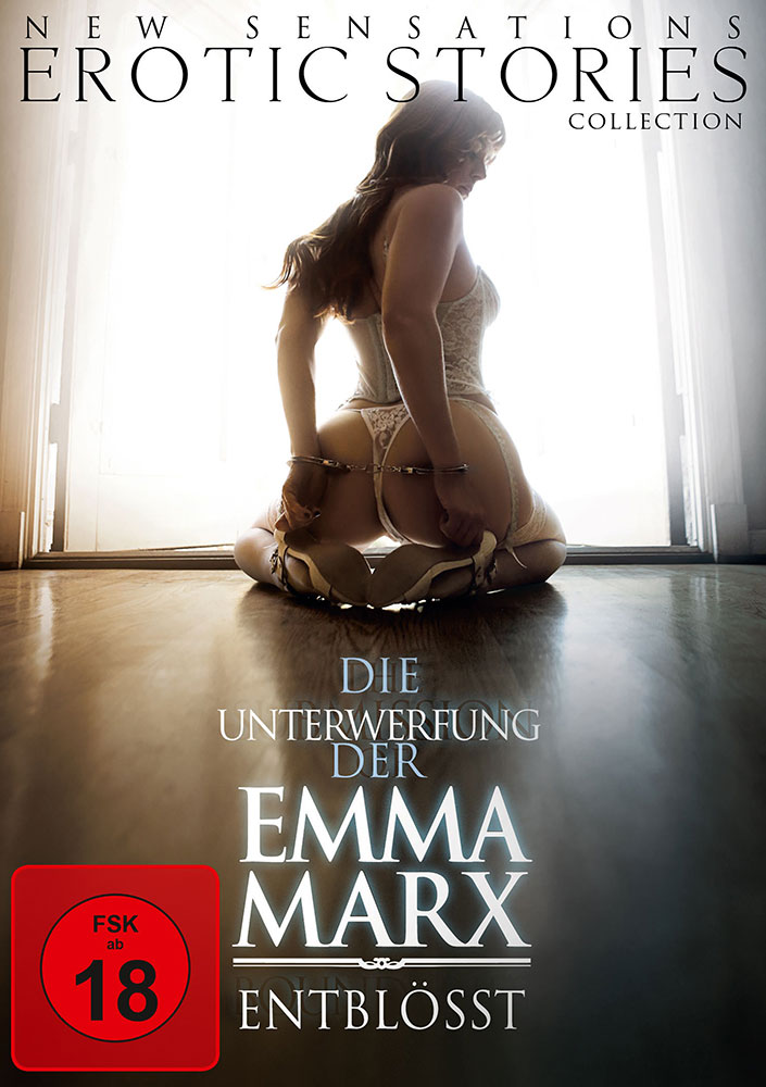 UNTERWERFUNG DER EMMA MARX, DIE - ENTBLÖSST