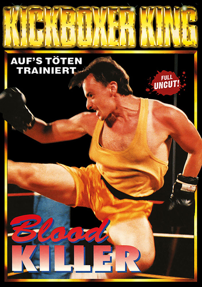KICKBOXER KING - BLOOD KILLER - Uncut