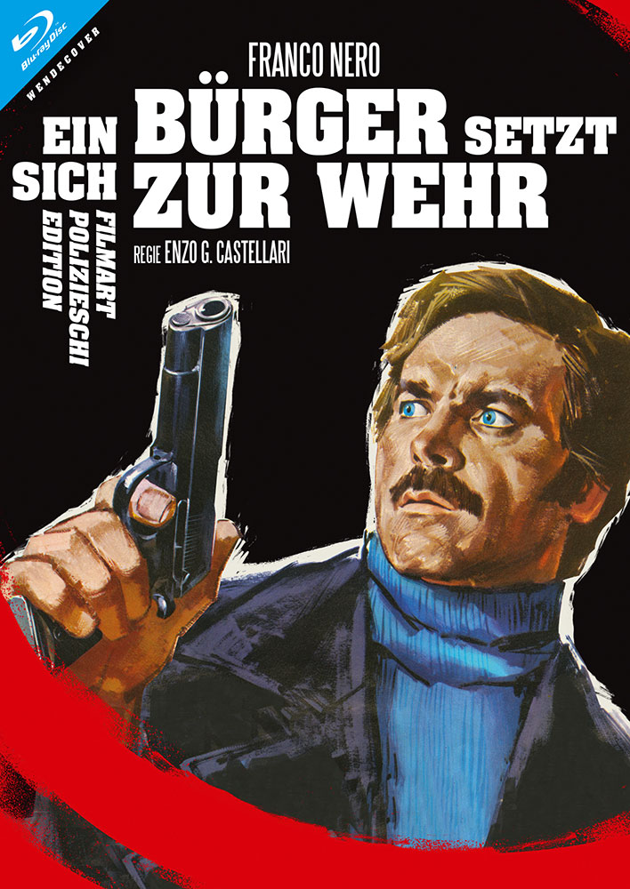 EIN BÜRGER SETZT SICH ZUR WEHR (EIN MANN SCHLÄGT ZURÜCK) (Blu-Ray+DVD) - Polizieschi Edition # 15