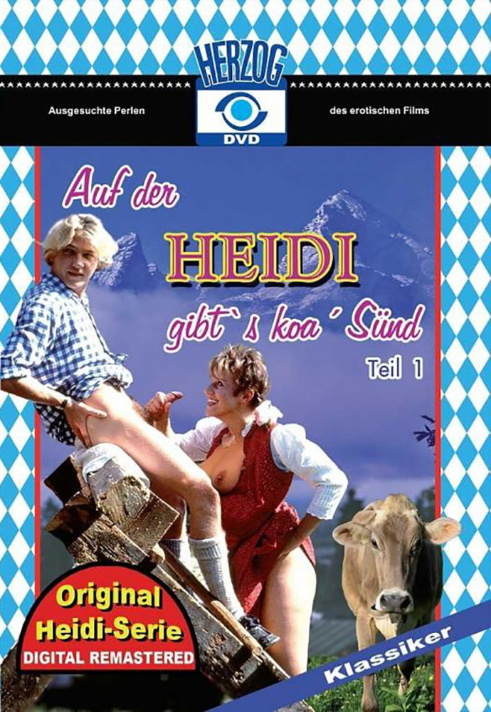 HEIDI Teil 1 - AUF DER HEIDI GIBT´S KOA SÜND