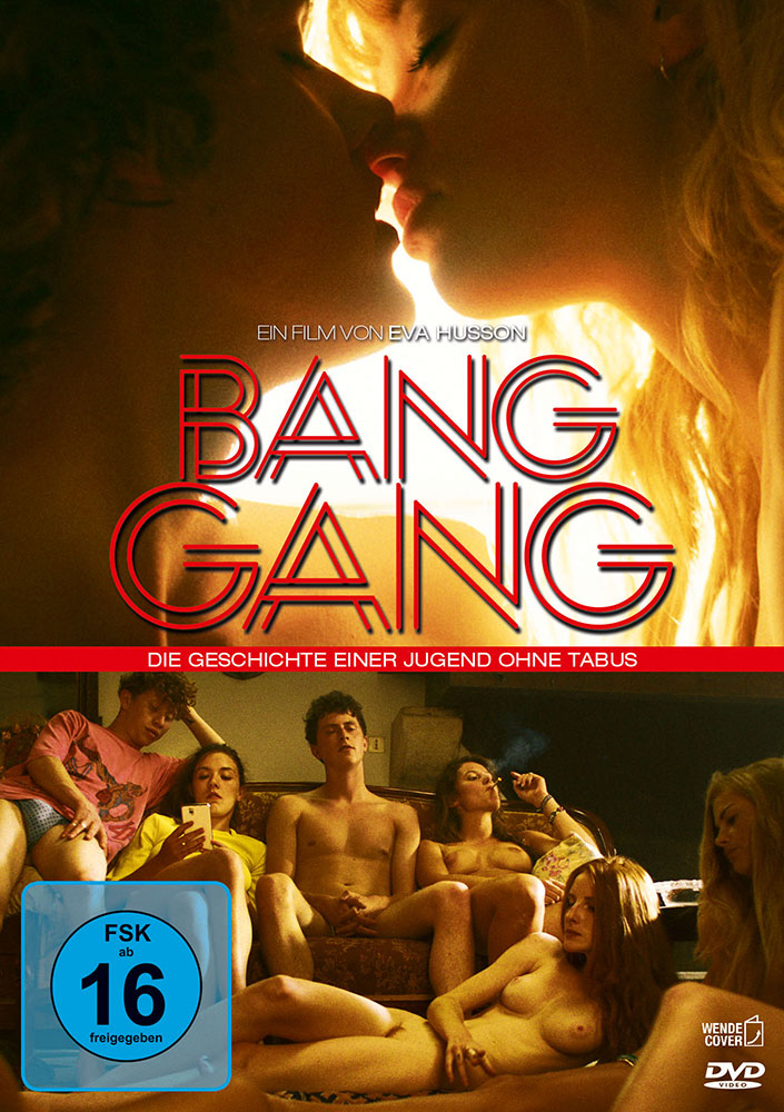 BANG GANG - DIE GESCHICHTE EINER JUGEND OHNE TABUS