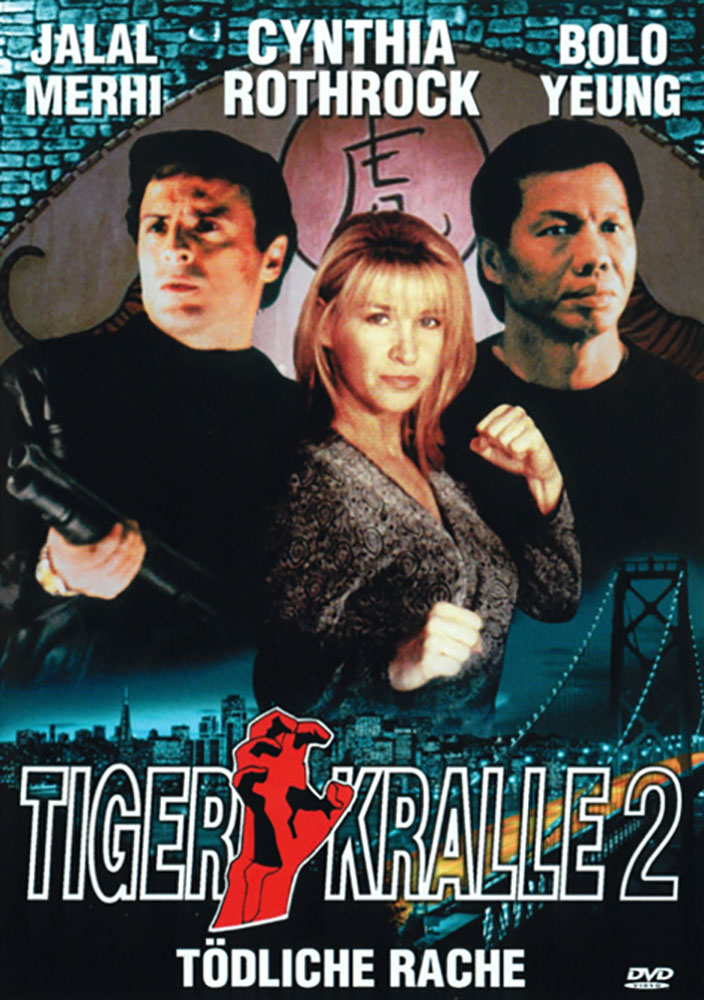 TIGERKRALLE 2 - Uncut - Cynthia Rothrock