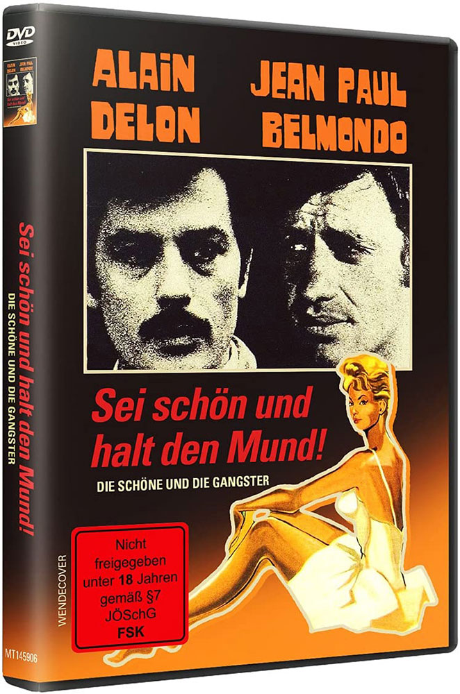 SEI SCHÖN UND HALT DEN MUND - DIE SCHÖNE & DIE GANGSTER