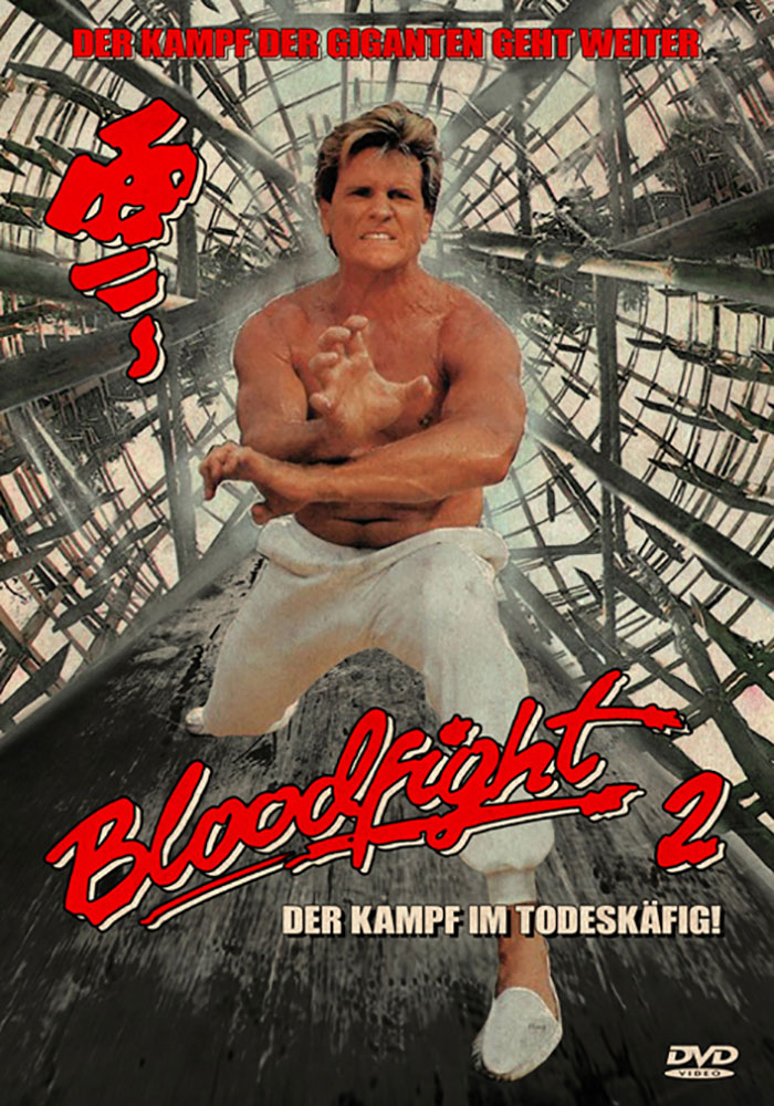BLOODFIGHT 2 - DER KAMPF IM TODESKÄFIG - Uncut
