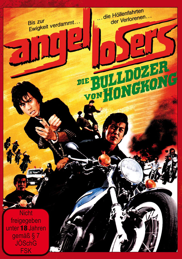 ANGEL LOSERS - DIE BULLDOZER VON HONGKONG