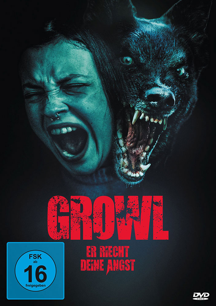 GROWL - ER RIECHT DEINE ANGST